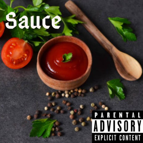 Sauce | Boomplay Music