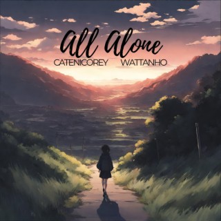 All Alone (feat. Wattanho)