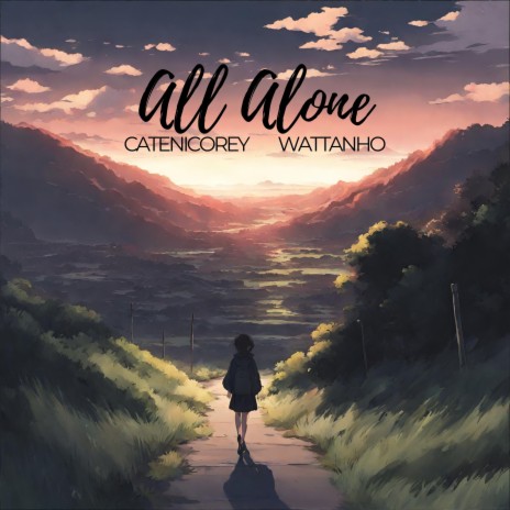 All Alone (feat. Wattanho) | Boomplay Music