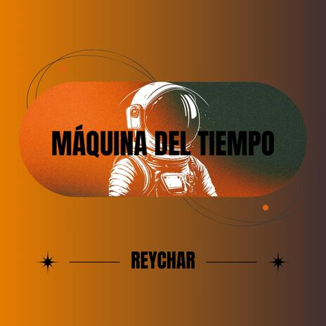 MÁQUINA DEL TIEMPO | Boomplay Music