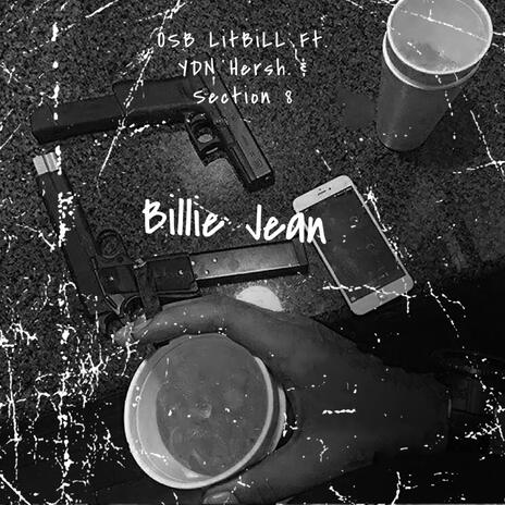 Billie Jean ft. YDN Hersh & Section8 | Boomplay Music