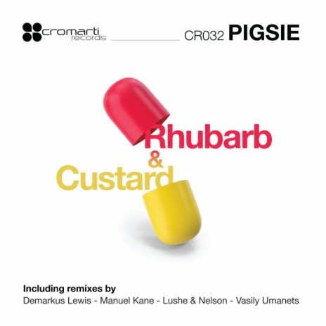 Rhubarb and Custard (Demarkus Lewis Deez Sweet Tooth Mix)