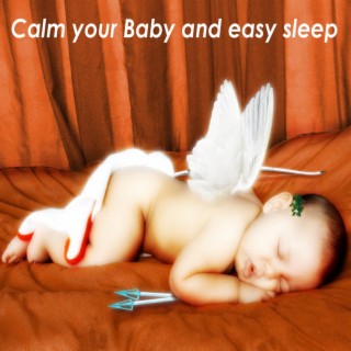 Calm your Baby and easy sleep