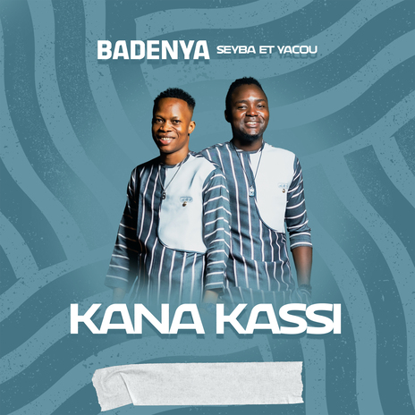 Kana kassi | Boomplay Music