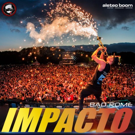 Impacto (Guaracha) ft. Bad Rome | Boomplay Music