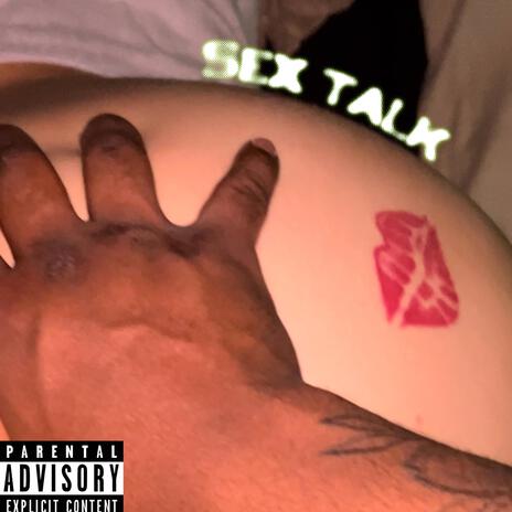 Sex Talk | Boomplay Music