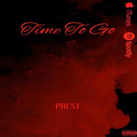 Time To Go | Boomplay Music