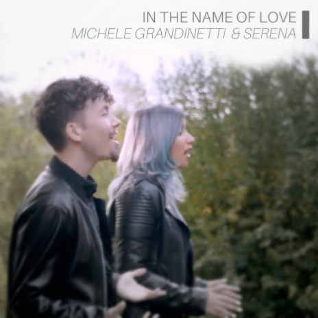 In the Name of Love ft. Serena | Boomplay Music