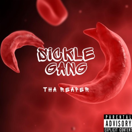 Sickle Gang | Boomplay Music