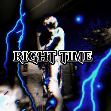 RIGHT TIME | Boomplay Music