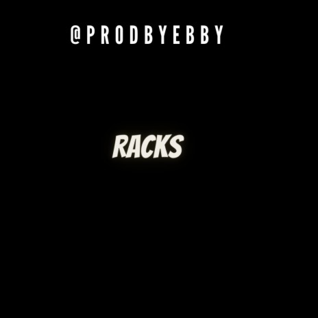 RACKS | Boomplay Music