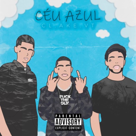 Céu Azul ft. VT & Ake | Boomplay Music