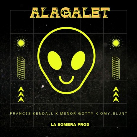 Alagalet ft. Menol Gotty & Omy Blunt | Boomplay Music