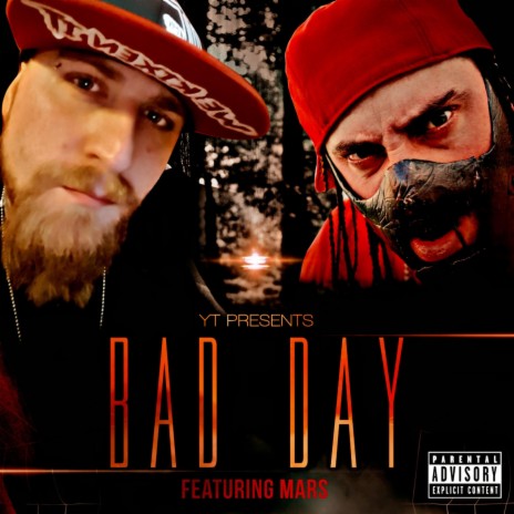 Bad Day ft. Mars