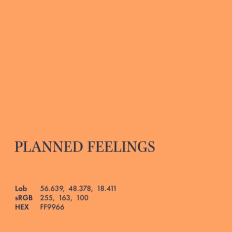 planned feelings | Boomplay Music