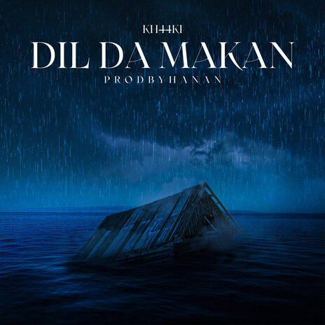 Dil Da Makan ft. Prodbyhanan | Boomplay Music