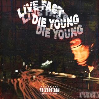 LiveFastDieYoung (EP)