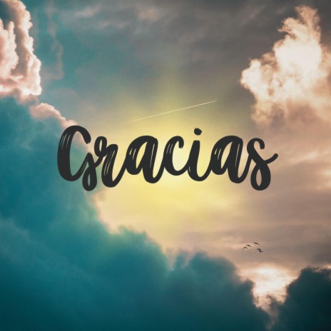 Gracias | Boomplay Music