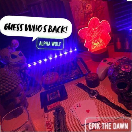 Guess Whos Back | Boomplay Music