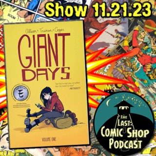 Giant Days Library Edition Vol. 1 : 11/21/23