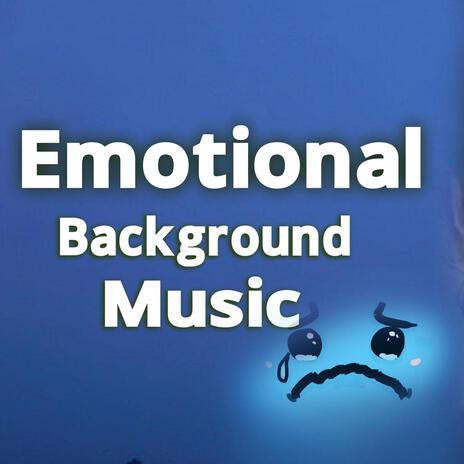 Sad Background Music Emotional Music By Newton JR | Boomplay Music