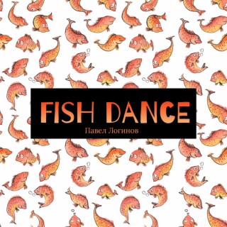 Fish Dance