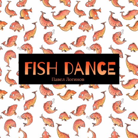 Fish Dance