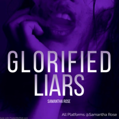 Glorified Liars | Boomplay Music