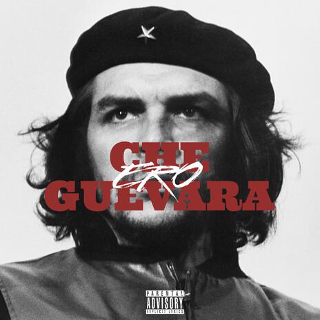 Che Guevara (Intro) | Boomplay Music