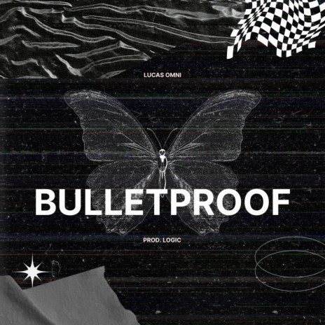 bulletproof | Boomplay Music