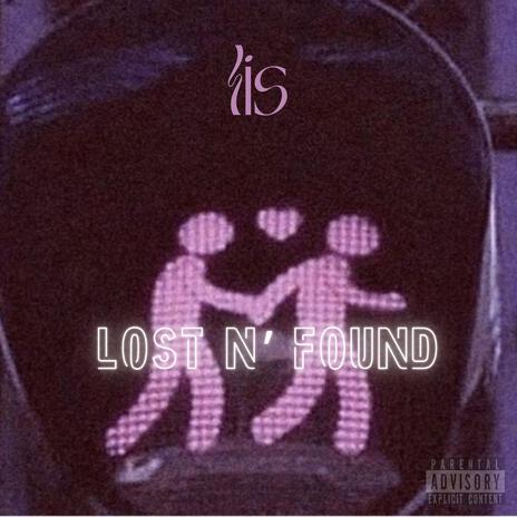 Lost N' Found | Boomplay Music