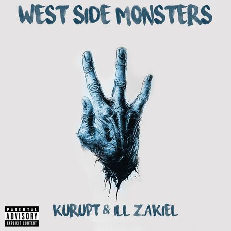 West Side Monsters ft. Kurupt | Boomplay Music