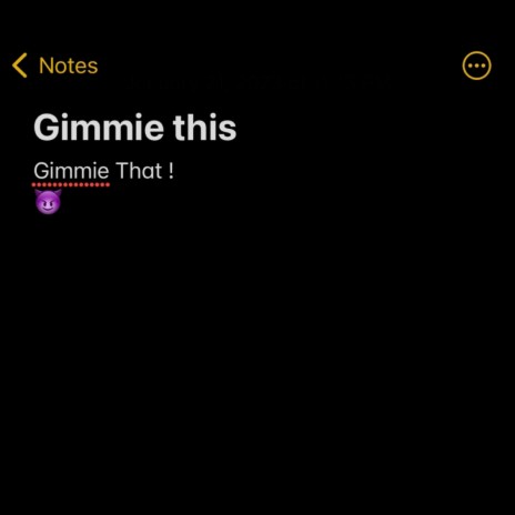 Gimmie Pt2 | Boomplay Music