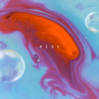 RISE