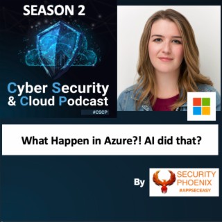 CSCP S02E31 - Sarah Young - Did that really happen in Microsoft Azure Cloud
