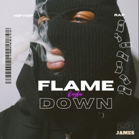 Flame Down ft. Harshh | Boomplay Music
