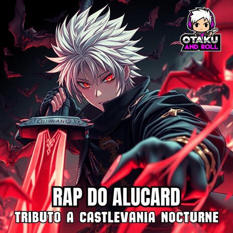 Rap do Alucard: Meu Sangue Maldito | Boomplay Music