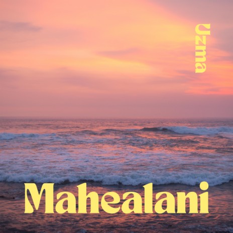 Mahealani | Boomplay Music