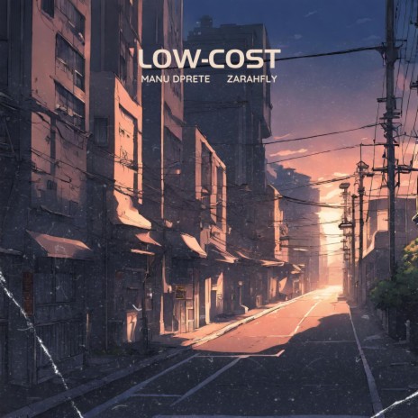 low-cost (feat. Zarahfly) | Boomplay Music