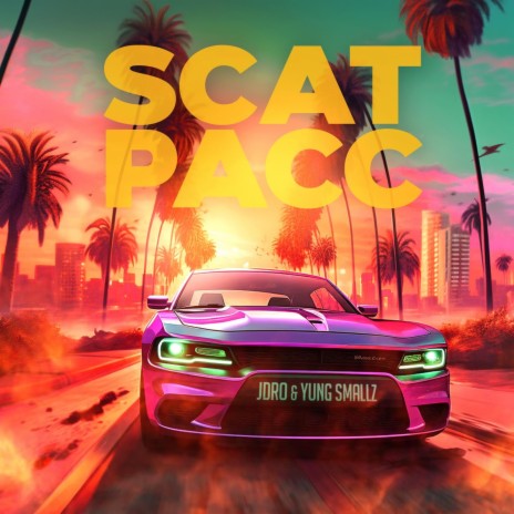 SCAT PACC ft. Yung Smallz | Boomplay Music