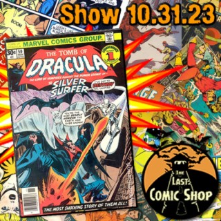 The Tomb of Dracula Issue 50: 10/31/23