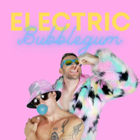 Electric Bubblegum ft. Olivia Wik | Boomplay Music