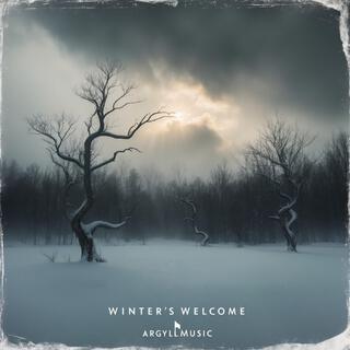 Winter's Welcome