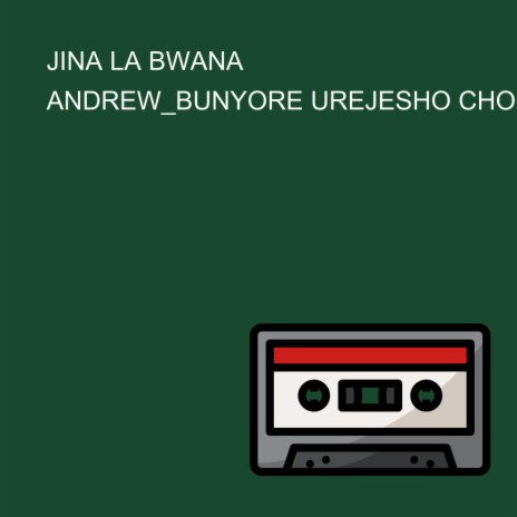 JINA LA BWANA | Boomplay Music