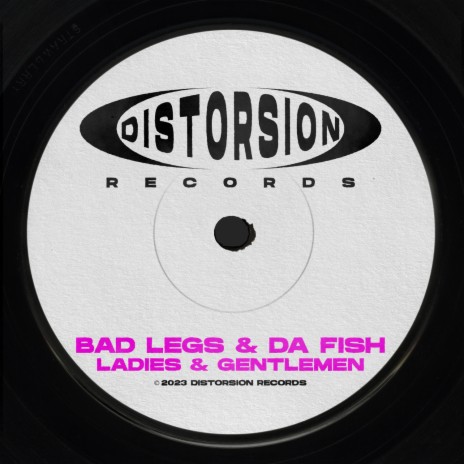 Ladies & Gentlemen ft. DA FISH | Boomplay Music