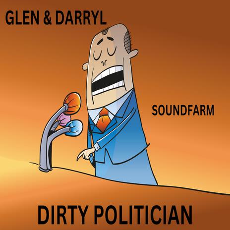 Dirty Politician | Boomplay Music