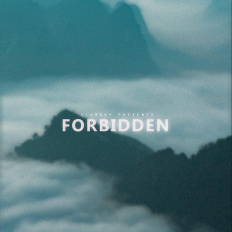 forbidden | Boomplay Music