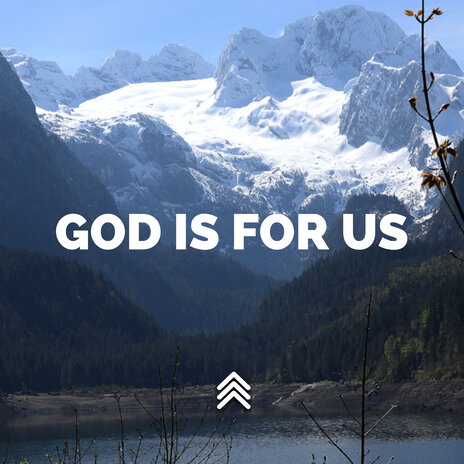 God Is for Us | Boomplay Music