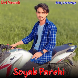 Soyab Parehi