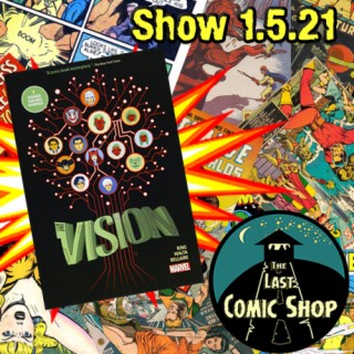 Show 1.5.21: The Vision